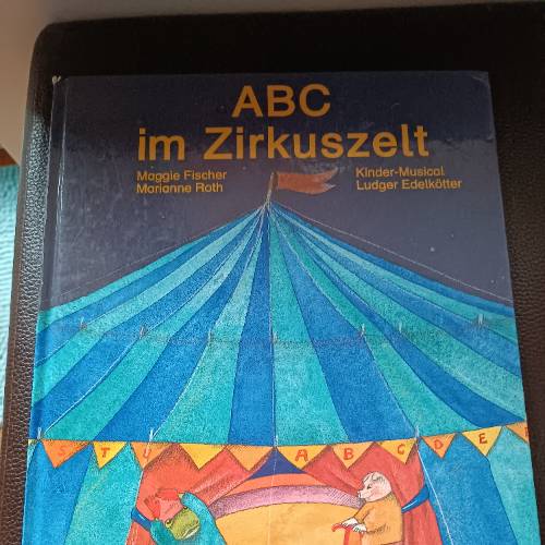 Buch ABC im Zirkuszelt , zu finden beim Stand 211 am Standort Flohkids Hamburg Nord