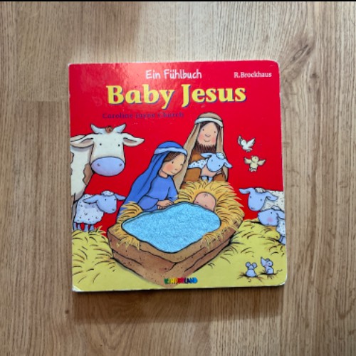 Buch Fühlbuch Baby Jesus , zu finden beim Stand 126 am Standort Flohkids Hamburg Nord