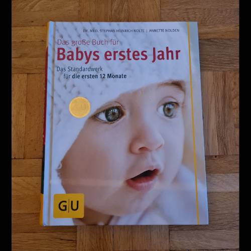 Buch Babys Erstes Jahr NEU, zu finden beim Stand 52 am Standort Flohkids Hamburg Nord