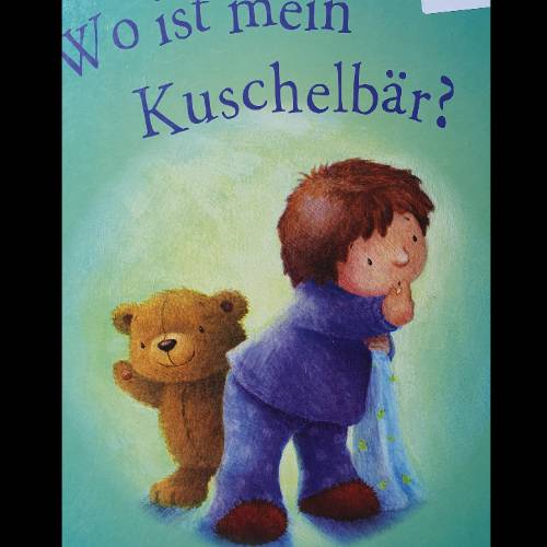 Buch wo ist mein Kuschelbär?, zu finden beim Stand 24 am Standort Flohkids Hamburg Nord