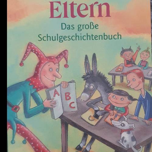 Eltern Schulgeschichtenbuch, zu finden beim Stand 24 am Standort Flohkids Hamburg Nord