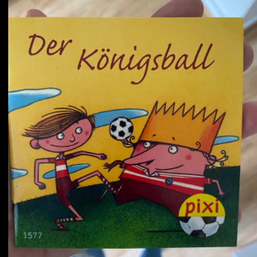 Pixi Mini Der Königsball, zu finden beim Stand 269 am Standort Flohkids Hamburg Nord