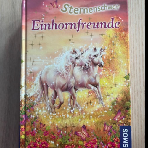 Buch, Sternenschweif, Einhorn, zu finden beim Stand 200 am Standort Flohkids Hamburg Nord